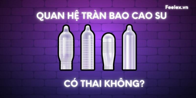 Quan hệ tràn bao cao su